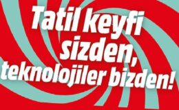 MediaMarkt’ın Tatil Kampanyası 15 Nisan’a kadar yeni ürünlerle devam ediyor